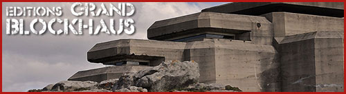Le site des Editions Le Grand Blockhaus